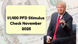 $1,400 PFD Stimulus Check November 2025