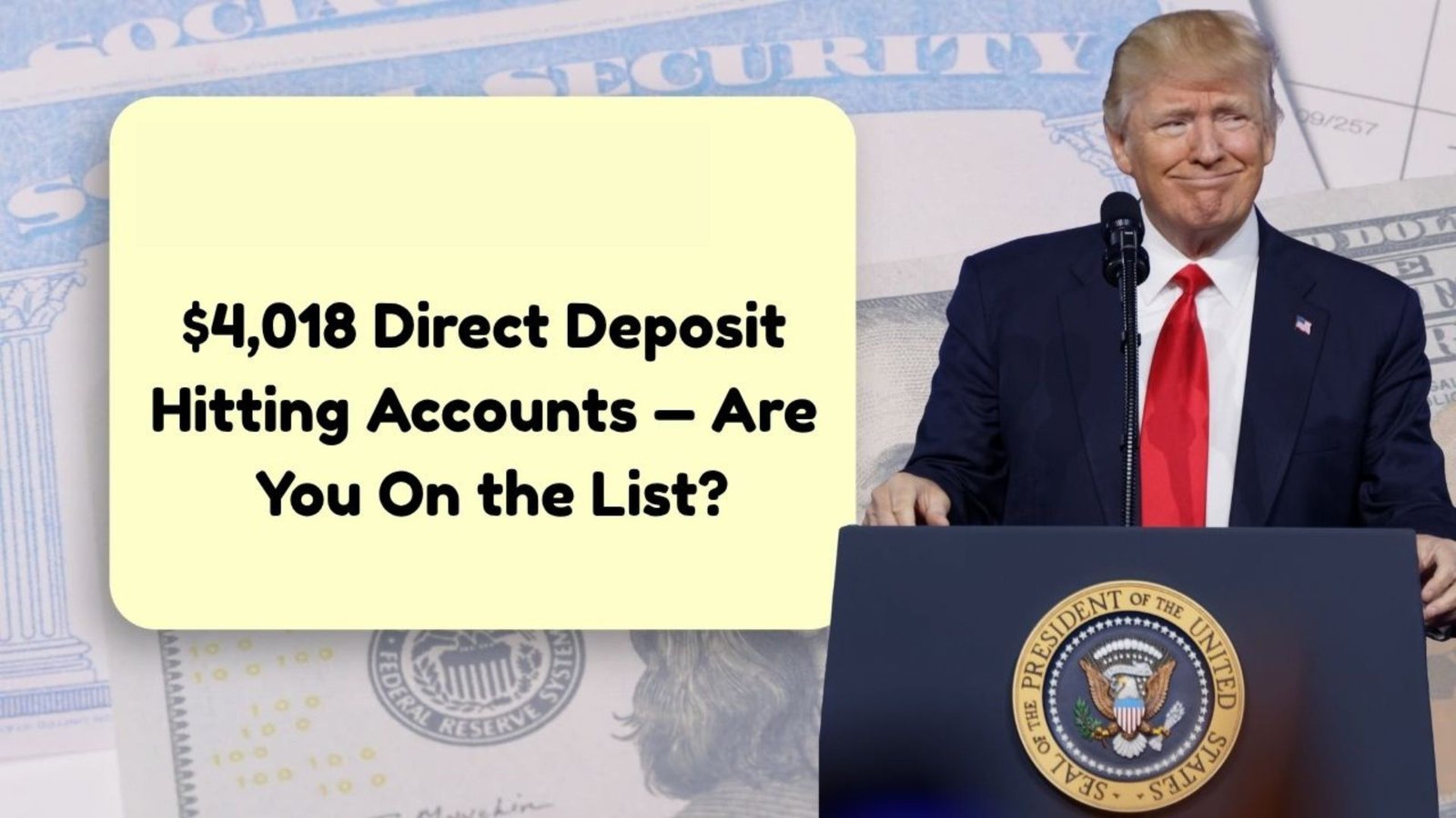 $4,018 Social Security Direct Deposit in November 2025