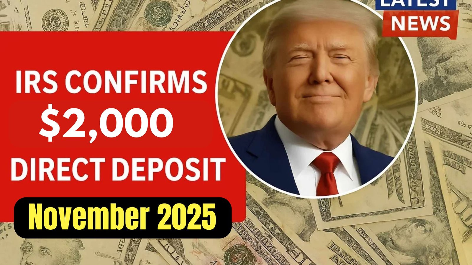 IRS $2,000 Direct Deposit Coming in Nov 2025? – Eligibility, Payment Dates & Claim Process
