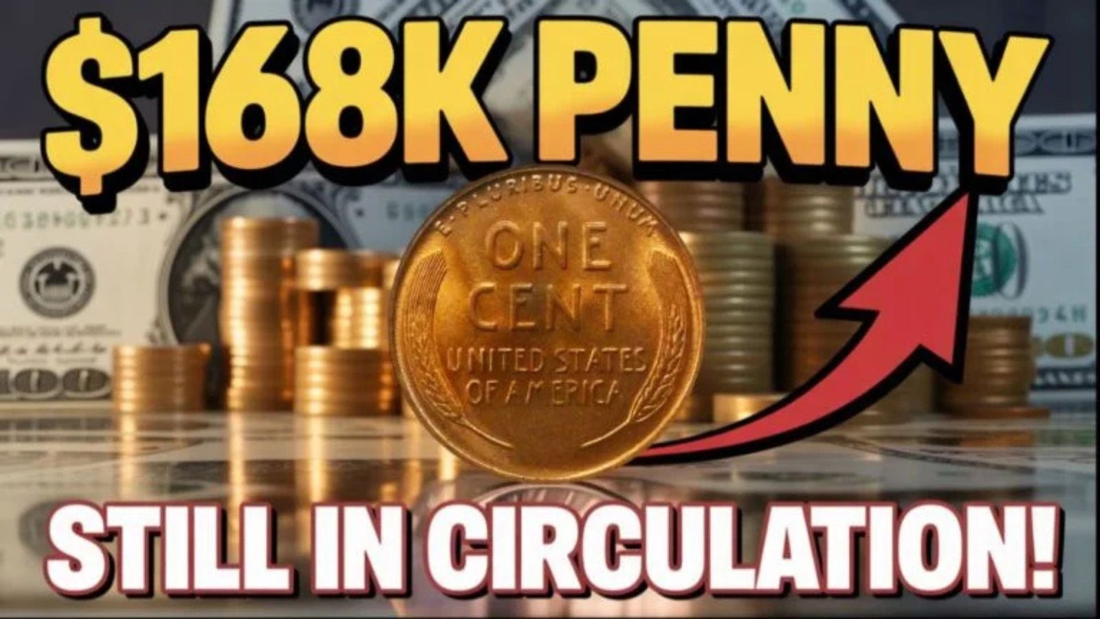 The Lincoln Wheat Penny Valued at $168K, Still in Circulation