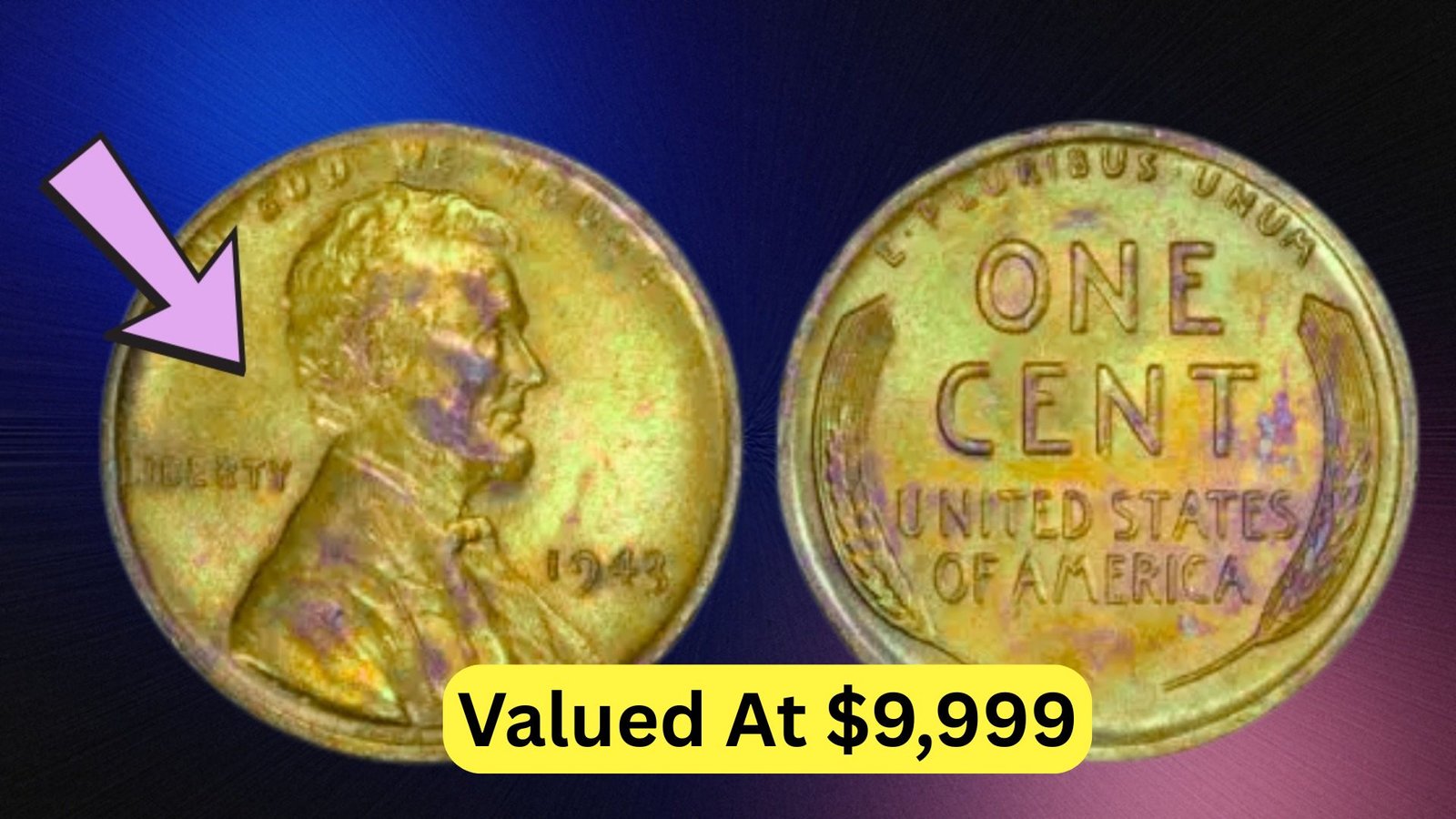 This 1943 Copper Lincoln Wheat Penny Could Valued At $9,999 - Still In Circulation